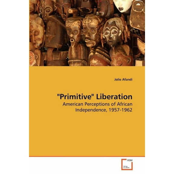 "Primitive" Liberation (Paperback)