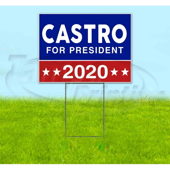 Castro For President 2020 (18" x 24") Yard Sign, Includes Metal Step Stake