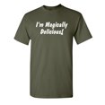 thumbnail image 1 of I'm Magically Delicious Sarcastic Humor Novelty Funny T Shirt, 1 of 5