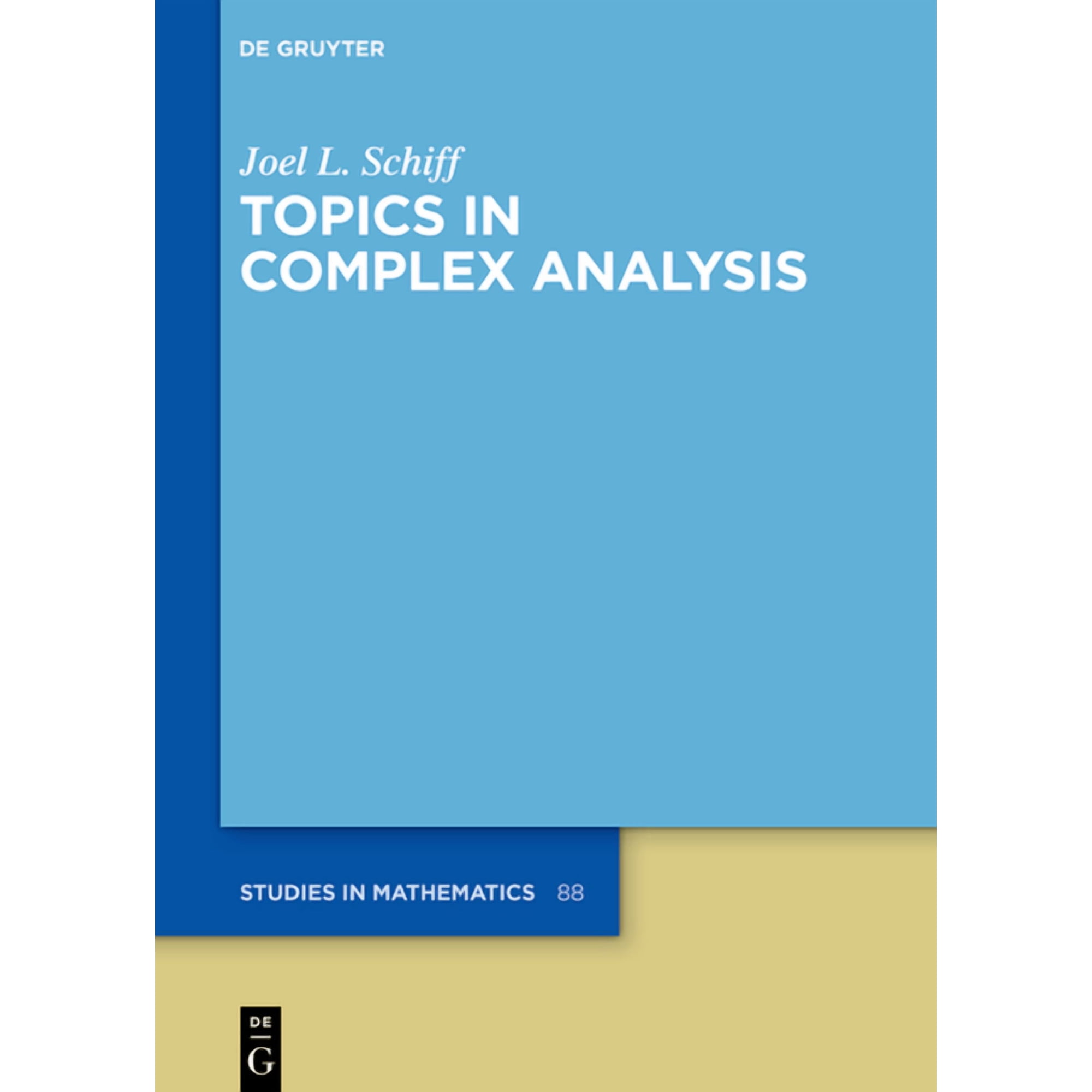 de Gruyter Studies in Mathematics Topics in Complex Analysis, Book 88, (Hardcover)
