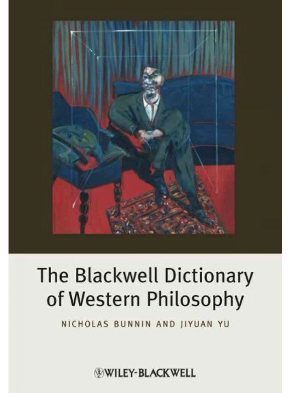 Pre-Owned The Blackwell Dictionary of Western Philosophy (Paperback)
