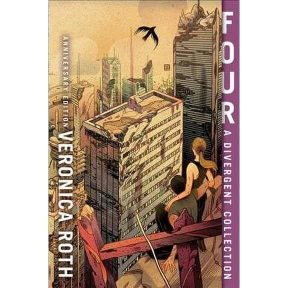 Four: A Divergent Collection (Paperback) by Veronica Roth