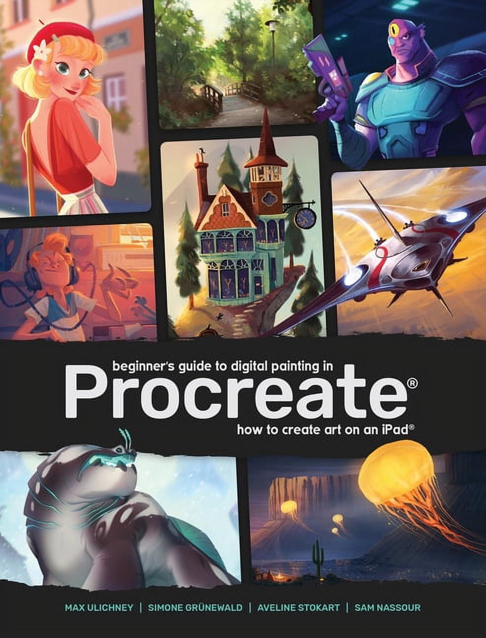 Beginner's Guide: Beginner's Guide to Digital Painting in