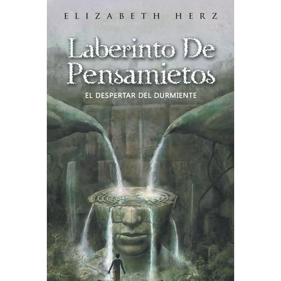 Laberinto De Pensamietos : El Despertar Del Durmiente