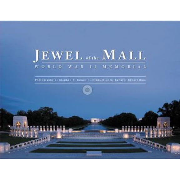 Pre-Owned Jewel of the Mall: World War II Memorial, 9780976615033, 0976615037, Paperback, 2nd edition