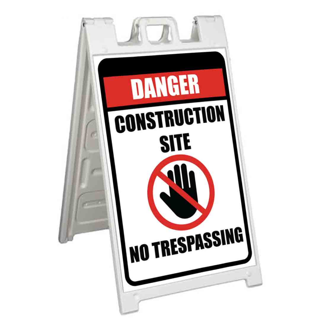 Danger Construction Site No Trespassing (24" X 36") Standard A-Frame ...