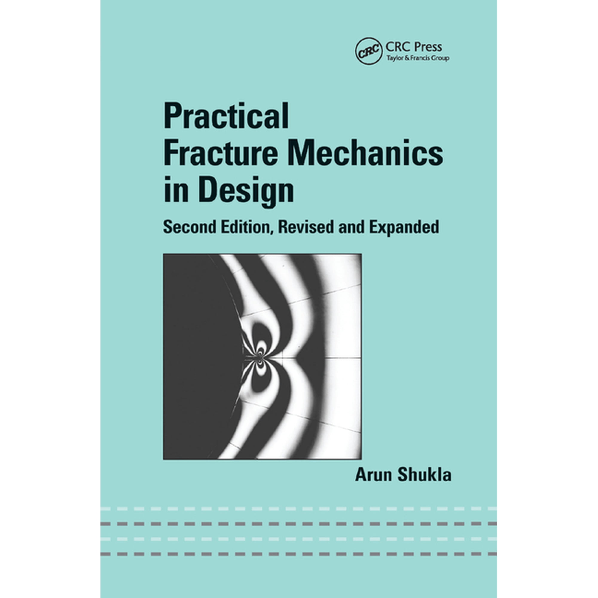 Practical Fracture Mechanics in Design (Paperback)