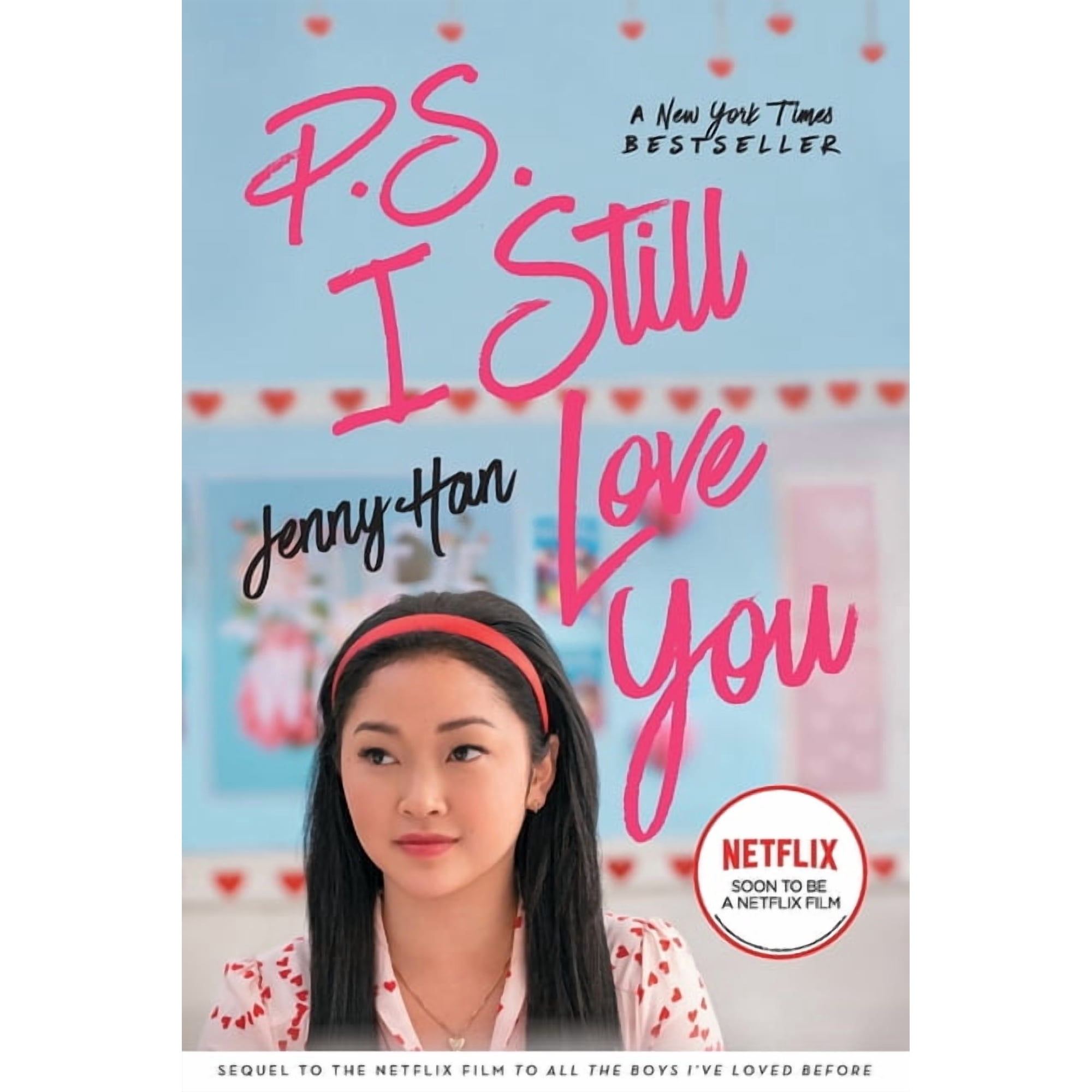 P.S. I Still Love You (Media Tie-In ed.) [2020]