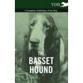 thumbnail image 1 of The Basset Hound - A Complete Anthology of the Dog -, 1 of 1