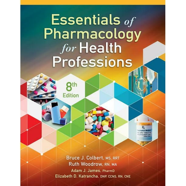 Essentials of Pharmacology for Health Professions (Edition 8