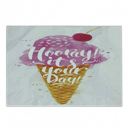 

Ice Cream Cutting Board Hooray! Its Your Day Phrase with Ice Cream Cone Cherry Flavor Print Decorative Tempered Glass Cutting and Serving Board Small Size Fuchsia Amber Pearl by Ambesonne