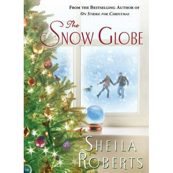 Pre-Owned The Snow Globe (Hardcover) 0312594488 9780312594480
