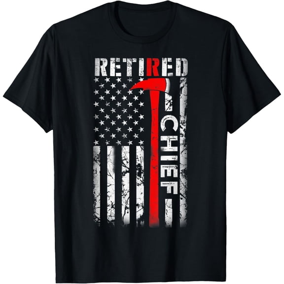 Retired Fire Chief Firefighter Rank Retirement US flag Gifts T-Shirt mens t shirt,black,women,funny,misfits,men,journey