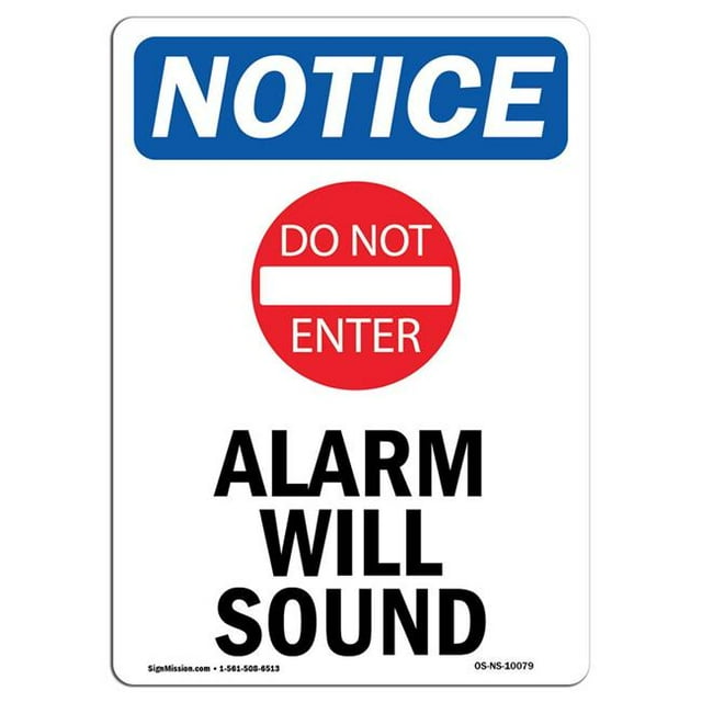 SignMission OS-NS-A-1824-V-10079 18 x 24 Po Panneau de Signalisation OSHA - l'Alarme Sonnera