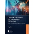 thumbnail image 2 of Pre-Owned Oracle Database Programming with Java: Ideas, Designs, and Implementations (Hardcover) 1032302291 9781032302294, 2 of 2