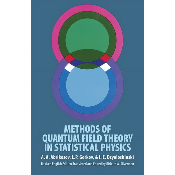 Dover Books on Physics Methods of Quantum Field Theory in Statistical Physics, (Paperback)