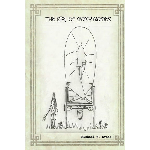 The Girl of Many Names, (Paperback)