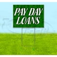 thumbnail image 1 of Payday Loans (18" x 24") Yard Sign, Includes Metal Step Stake, 1 of 6