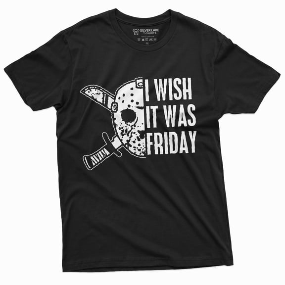 Men'S Jason I Wish It Was Friday Tee Shirt Halloween Horror Tee Shirt Crystal Lake Tee