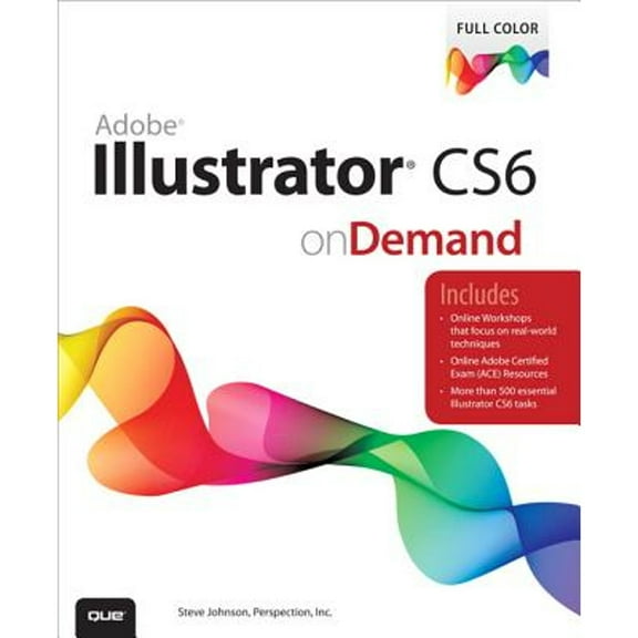 Pre-Owned Adobe Illustrator Cs6 on Demand (Paperback) 0789749351 9780789749352
