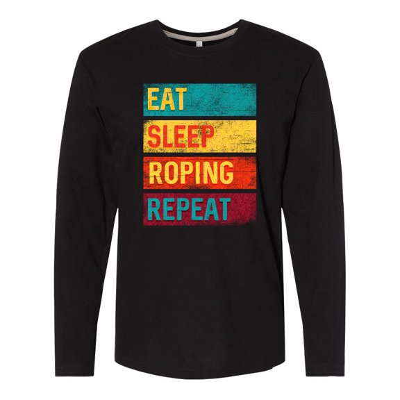 Inktastic Calf Roping Rodeo Eat Sleep Roping Repeat Long Sleeve T-Shirt
