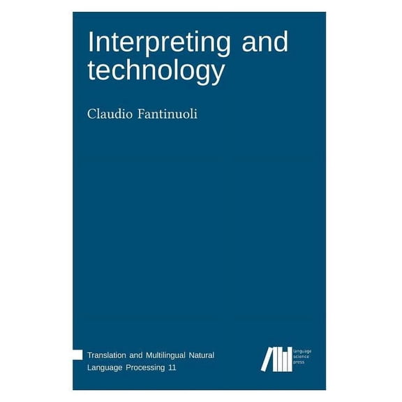 Interpreting and technology (Hardcover)