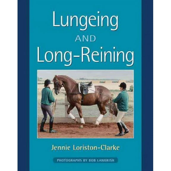 Lungeing and Long-Reining