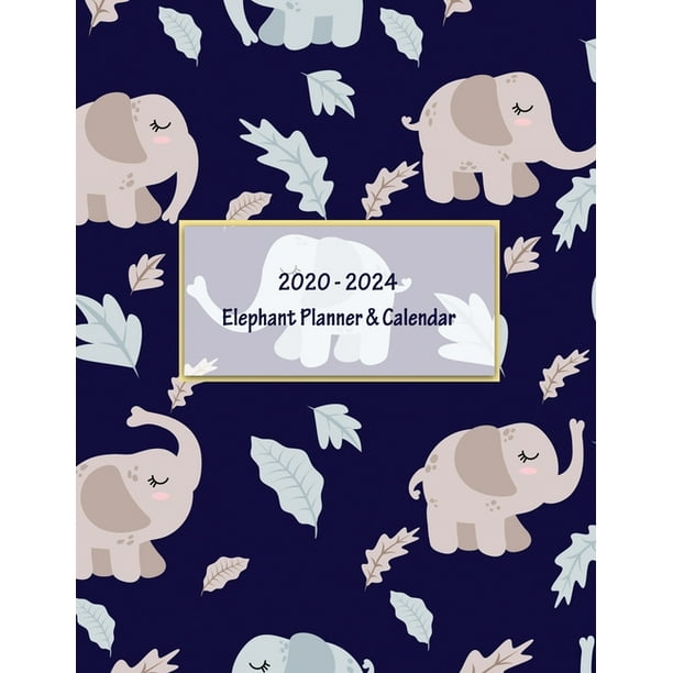 2020-2024 Elephant Planner & Calendar : Calendar Schedule Organizer
