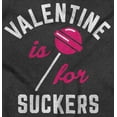 thumbnail image 2 of Funny Valentines Day For Suckers Women's Graphic T Shirt Tees Brisco Brands X, 2 of 6