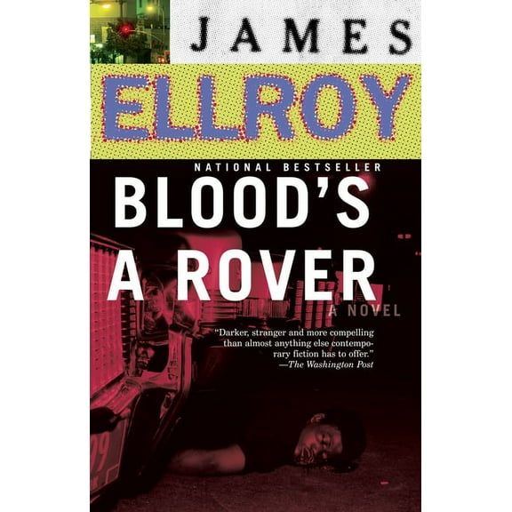 Underworld USA Trilogy Blood's a Rover: Underworld USA 3, Book 3, (Paperback)