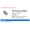 thumbnail image 2 of Stop Light Switch - Compatible with 1980 - 1991 Volkswagen Vanagon 1981 1982 1983 1984 1985 1986 1987 1988 1989 1990, 2 of 2