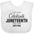 thumbnail image 3 of Inktastic Celebrate Juneteenth Boys or Girls Baby Bib, 3 of 4