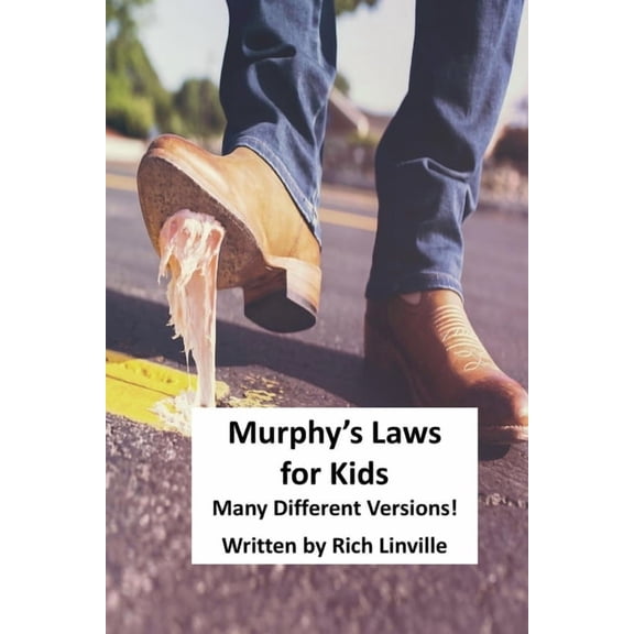 Science Murphy's Laws for Kids: Many Different Versions!, Book 9, (Paperback)