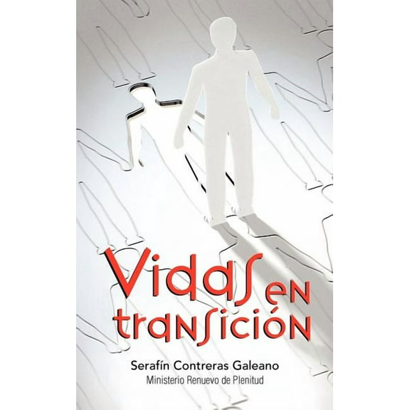 Vidas En Transicion (Hardcover)