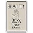 thumbnail image 2 of Thou Shalt NOT Enter Sign Warning Stop do not Enter Signs | Indoor/Outdoor | 20" Tall, 2 of 4