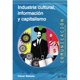 thumbnail image 1 of Industria Cultural Informacion Y Capitalismo GEDISA, 1 of 2