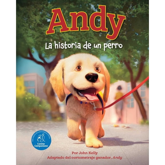 Andy (Spanish Edition): La Historia de Un Perro, (Paperback)