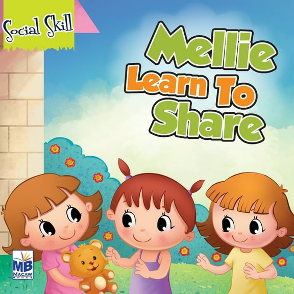 Social Skills: Mellie Learns to Share (Paperback)