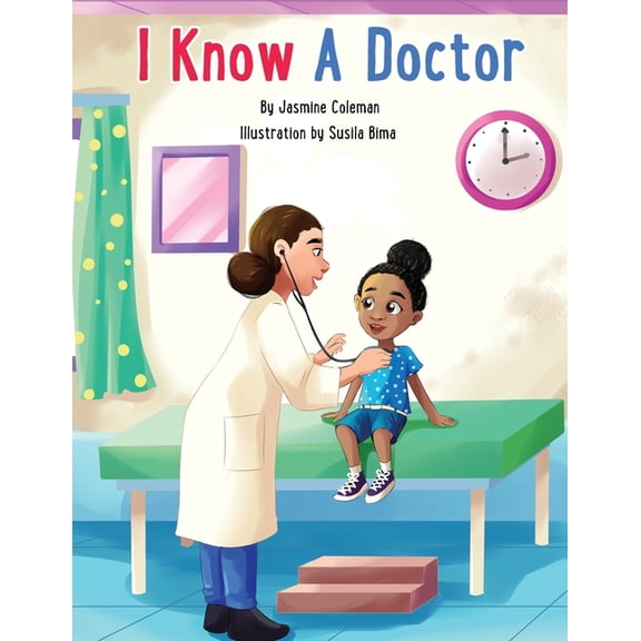 I Know A Doctor, (Paperback)