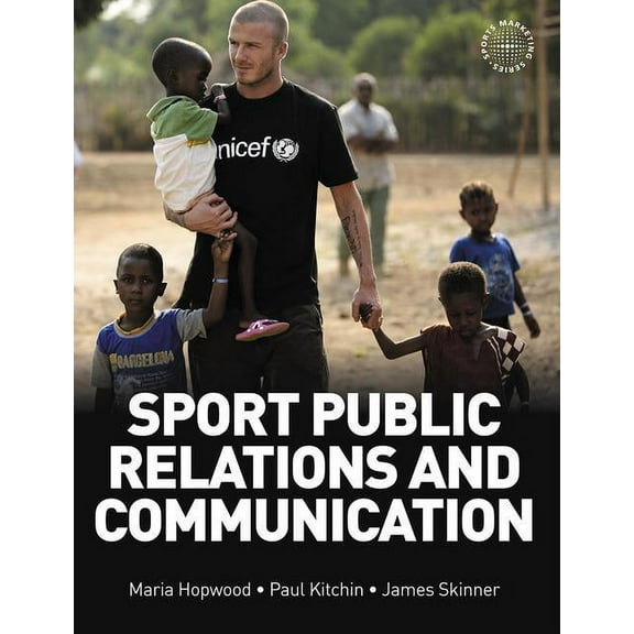 Routledge Sports Marketing Sport Public Relations and Communication, (Paperback)