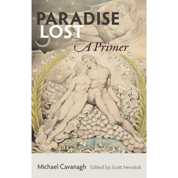 Paradise Lost: A Primer, (Paperback)