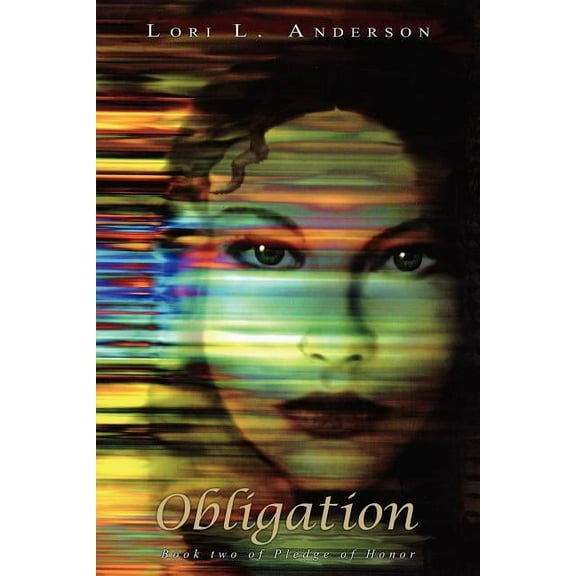 Obligation : Book 2 Of Pledge Of Honor