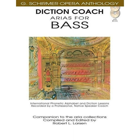 Diction Coach - G. Schirmer Opera Anthology (Arias for Bass): Arias for Bass