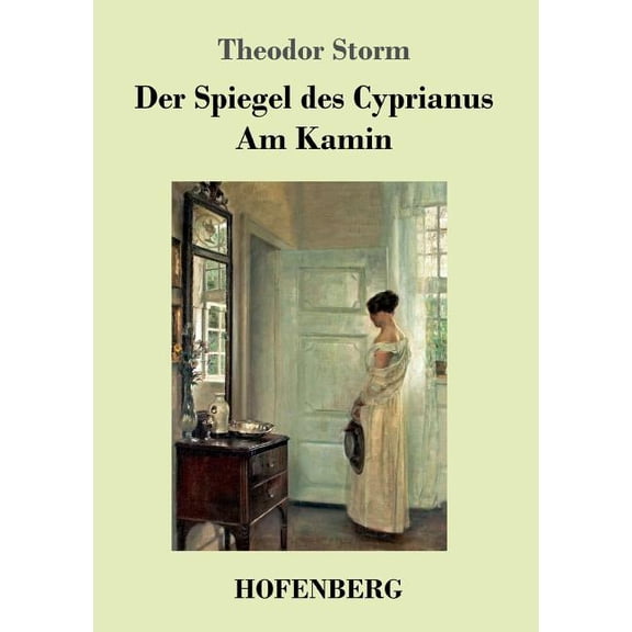 Der Spiegel des Cyprianus / Am Kamin (Paperback)