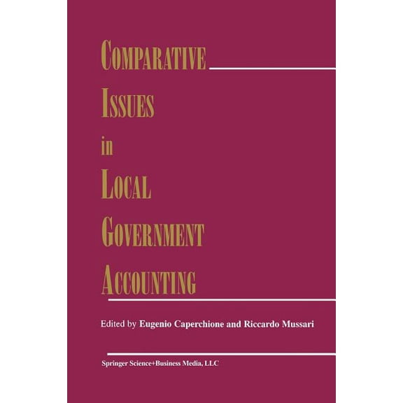 Comparative Issues in Local Government Accounting, (Paperback)