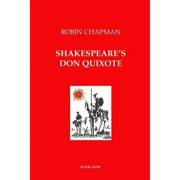 Shakespeare's Don Quixote, (Paperback)