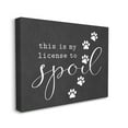 thumbnail image 3 of Stupell Industries License To Spoil Walking Paw Prints Animal Pet Graphic Art Gallery Wrapped Canvas Print Wall Art, Design by Lettered and Lined, 3 of 7