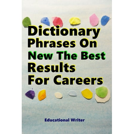 Dictionary Phrases On New The Best Results For Careers - (Best English Dictionary App)
