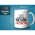 thumbnail image 6 of Progammer Mug White 11oz - One Man‘s Crappy Software - Programmer Programming Coding Software Developer, 6 of 7