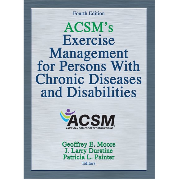 Pre-Owned Acsm's Exercise Management for Persons with Chronic Diseases and Disabilities (Hardcover) 1450434142 9781450434140